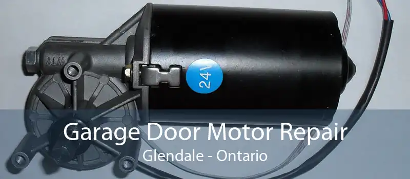 Garage Door Motor Repair Glendale - Ontario