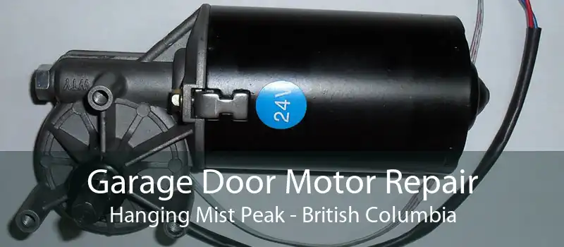 Garage Door Motor Repair Hanging Mist Peak - British Columbia