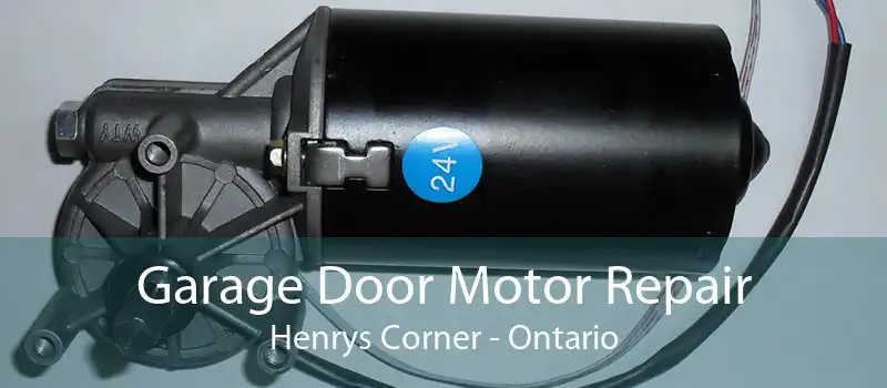 Garage Door Motor Repair Henrys Corner - Ontario