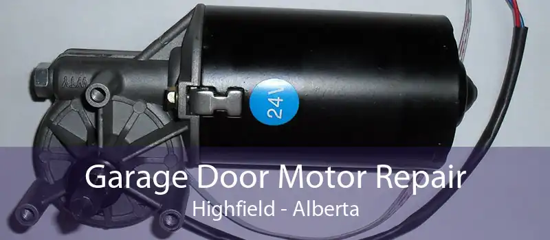 Garage Door Motor Repair Highfield - Alberta