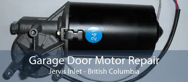Garage Door Motor Repair Jervis Inlet - British Columbia