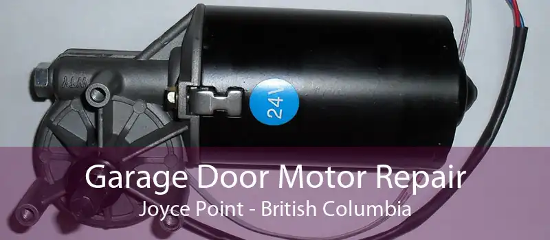 Garage Door Motor Repair Joyce Point - British Columbia