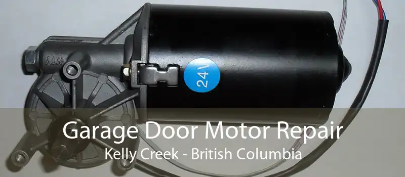 Garage Door Motor Repair Kelly Creek - British Columbia