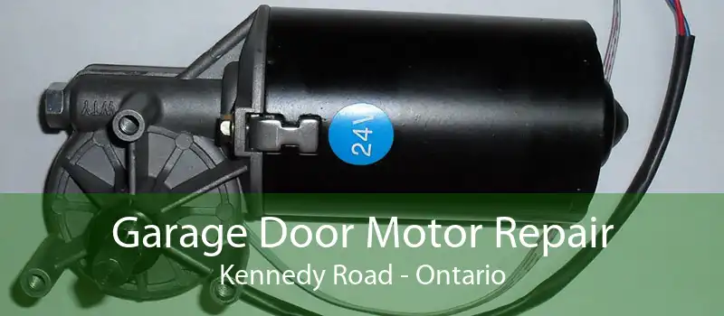 Garage Door Motor Repair Kennedy Road - Ontario