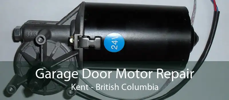 Garage Door Motor Repair Kent - British Columbia