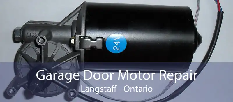 Garage Door Motor Repair Langstaff - Ontario