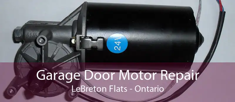 Garage Door Motor Repair LeBreton Flats - Ontario