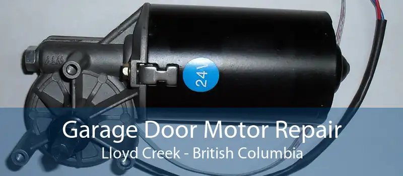 Garage Door Motor Repair Lloyd Creek - British Columbia