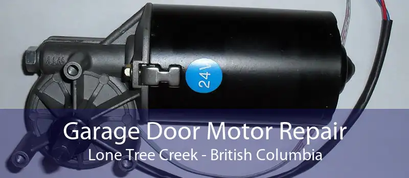 Garage Door Motor Repair Lone Tree Creek - British Columbia