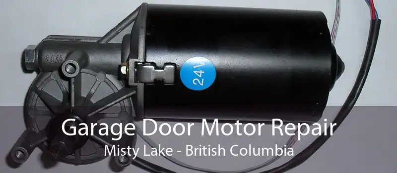 Garage Door Motor Repair Misty Lake - British Columbia