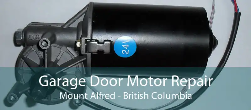 Garage Door Motor Repair Mount Alfred - British Columbia