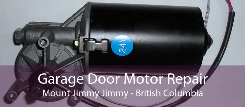 Garage Door Motor Repair Mount Jimmy Jimmy - British Columbia