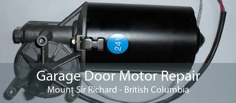 Garage Door Motor Repair Mount Sir Richard - British Columbia