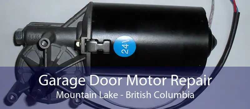 Garage Door Motor Repair Mountain Lake - British Columbia