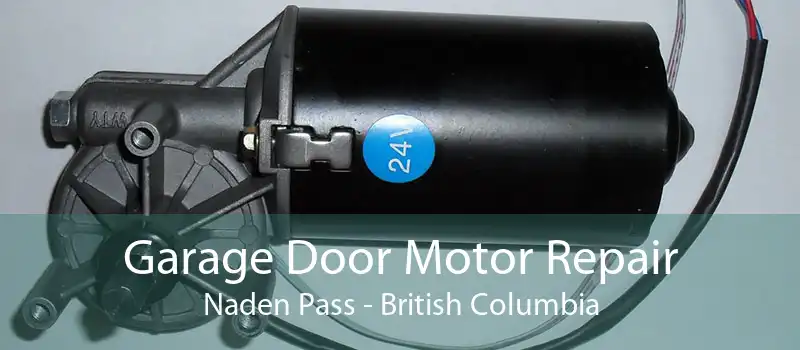 Garage Door Motor Repair Naden Pass - British Columbia