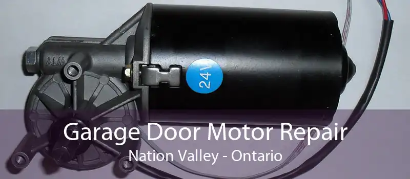 Garage Door Motor Repair Nation Valley - Ontario