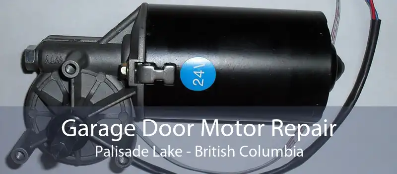 Garage Door Motor Repair Palisade Lake - British Columbia