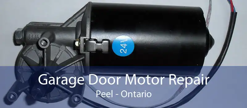 Garage Door Motor Repair Peel - Ontario