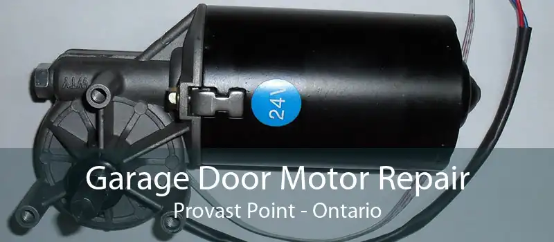 Garage Door Motor Repair Provast Point - Ontario