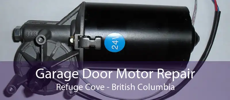 Garage Door Motor Repair Refuge Cove - British Columbia