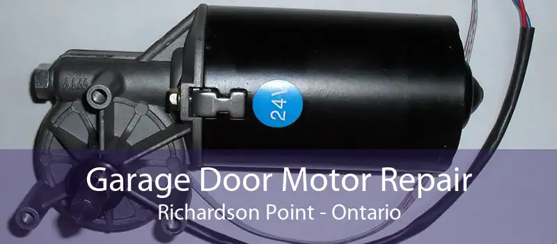 Garage Door Motor Repair Richardson Point - Ontario