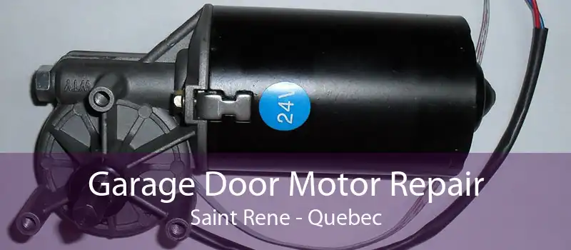 Garage Door Motor Repair Saint Rene - Quebec