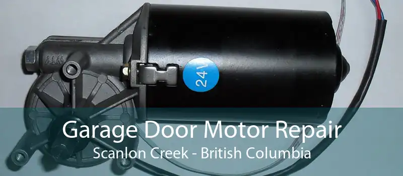 Garage Door Motor Repair Scanlon Creek - British Columbia