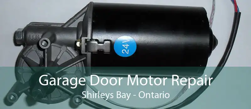 Garage Door Motor Repair Shirleys Bay - Ontario