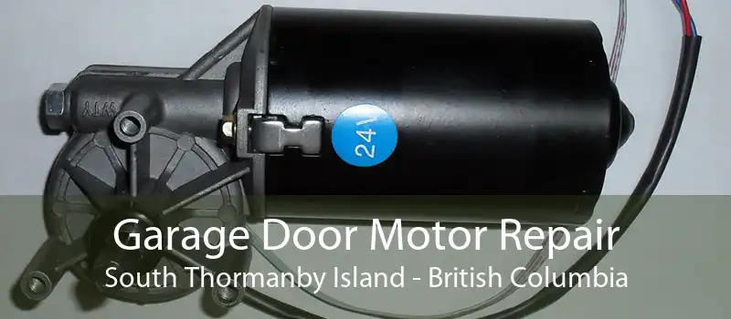 Garage Door Motor Repair South Thormanby Island - British Columbia