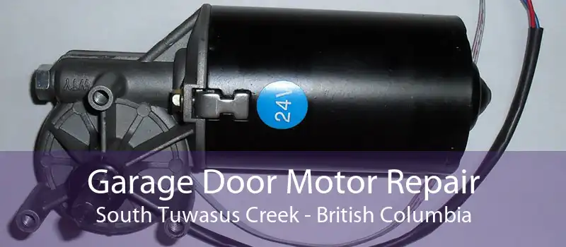 Garage Door Motor Repair South Tuwasus Creek - British Columbia