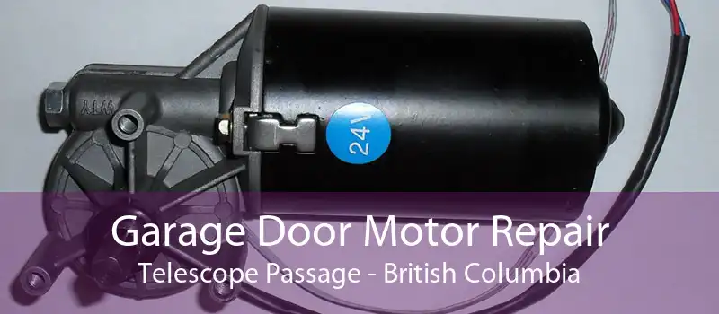 Garage Door Motor Repair Telescope Passage - British Columbia