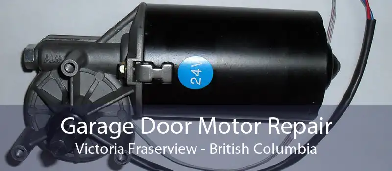 Garage Door Motor Repair Victoria Fraserview - British Columbia