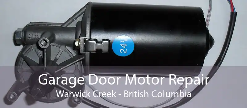 Garage Door Motor Repair Warwick Creek - British Columbia