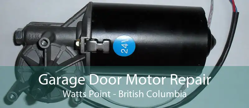 Garage Door Motor Repair Watts Point - British Columbia