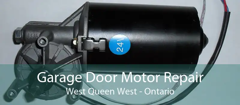 Garage Door Motor Repair West Queen West - Ontario