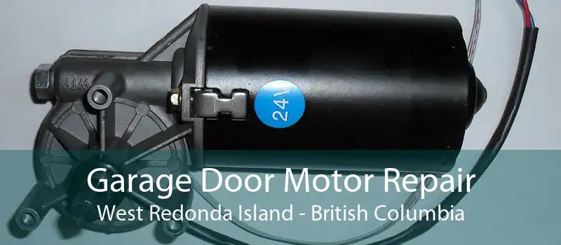 Garage Door Motor Repair West Redonda Island - British Columbia