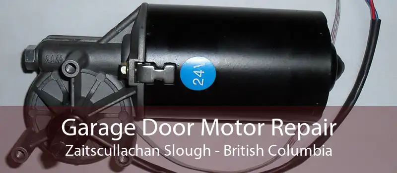 Garage Door Motor Repair Zaitscullachan Slough - British Columbia