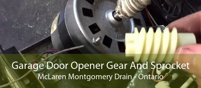 Garage Door Opener Gear And Sprocket McLaren Montgomery Drain - Ontario