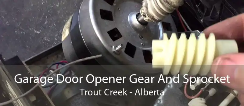 Garage Door Opener Gear And Sprocket Trout Creek - Alberta