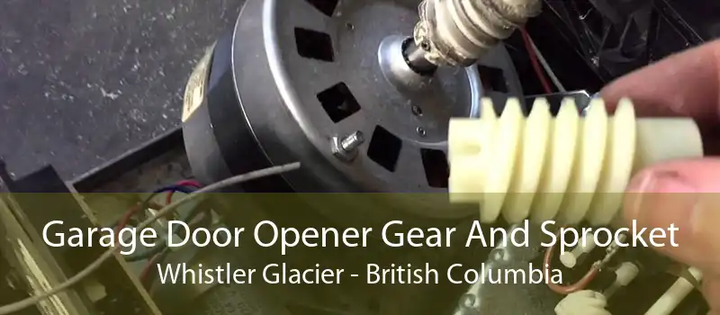Garage Door Opener Gear And Sprocket Whistler Glacier - British Columbia
