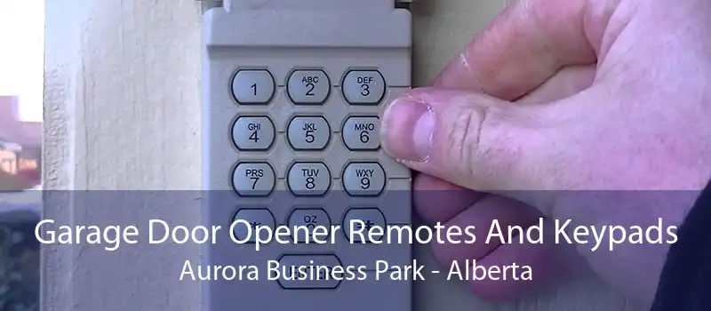 Garage Door Opener Remotes And Keypads Aurora Business Park - Alberta