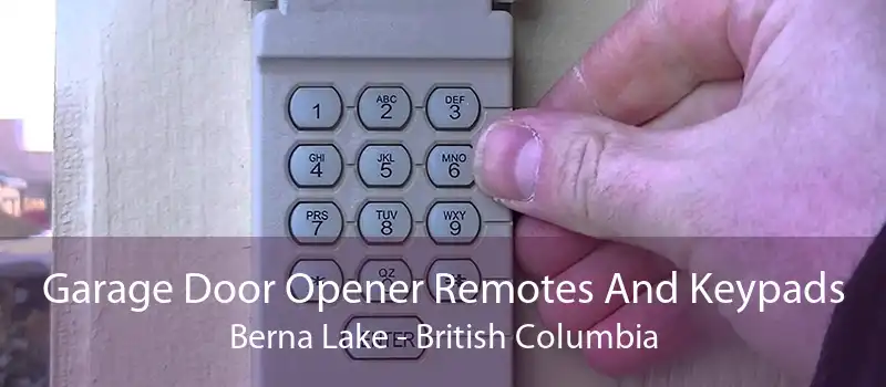 Garage Door Opener Remotes And Keypads Berna Lake - British Columbia