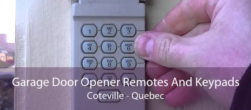 Garage Door Opener Remotes And Keypads Coteville - Quebec