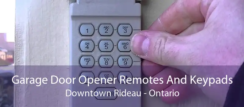 Garage Door Opener Remotes And Keypads Downtown Rideau - Ontario
