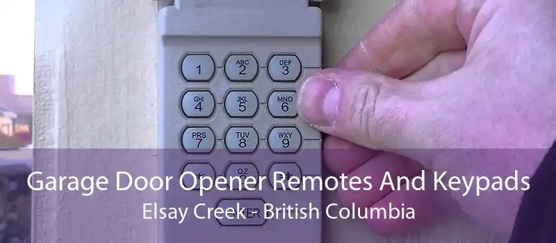 Garage Door Opener Remotes And Keypads Elsay Creek - British Columbia