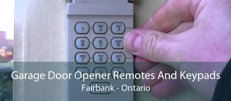 Garage Door Opener Remotes And Keypads Fairbank - Ontario