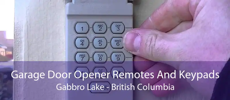 Garage Door Opener Remotes And Keypads Gabbro Lake - British Columbia