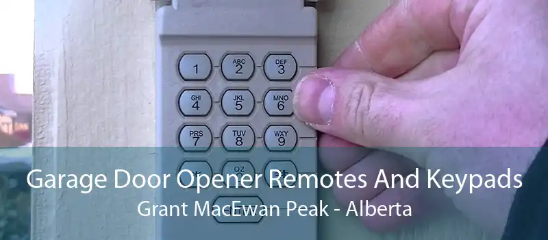 Garage Door Opener Remotes And Keypads Grant MacEwan Peak - Alberta