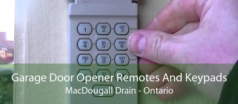 Garage Door Opener Remotes And Keypads MacDougall Drain - Ontario
