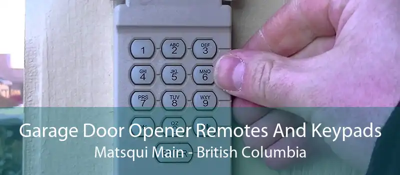 Garage Door Opener Remotes And Keypads Matsqui Main - British Columbia